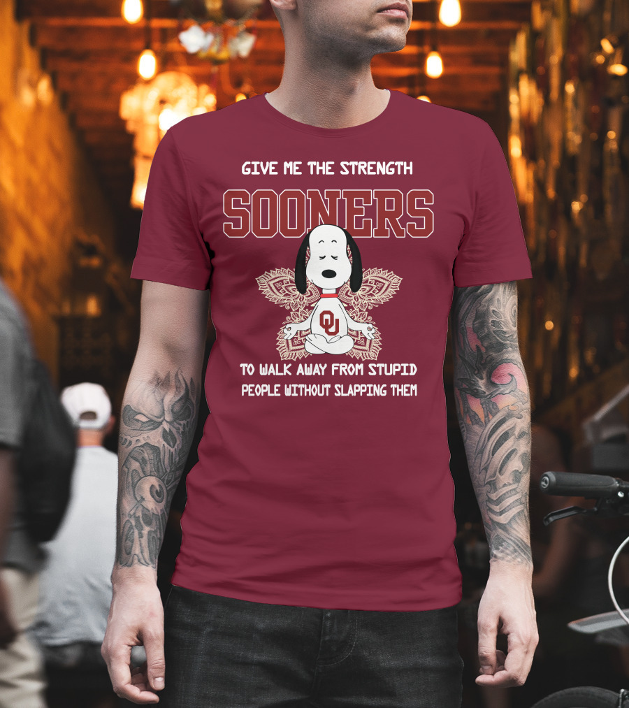 Give Me The Strength Sooners Snoopy OU Walk Away From Stupid People T-Shirt
