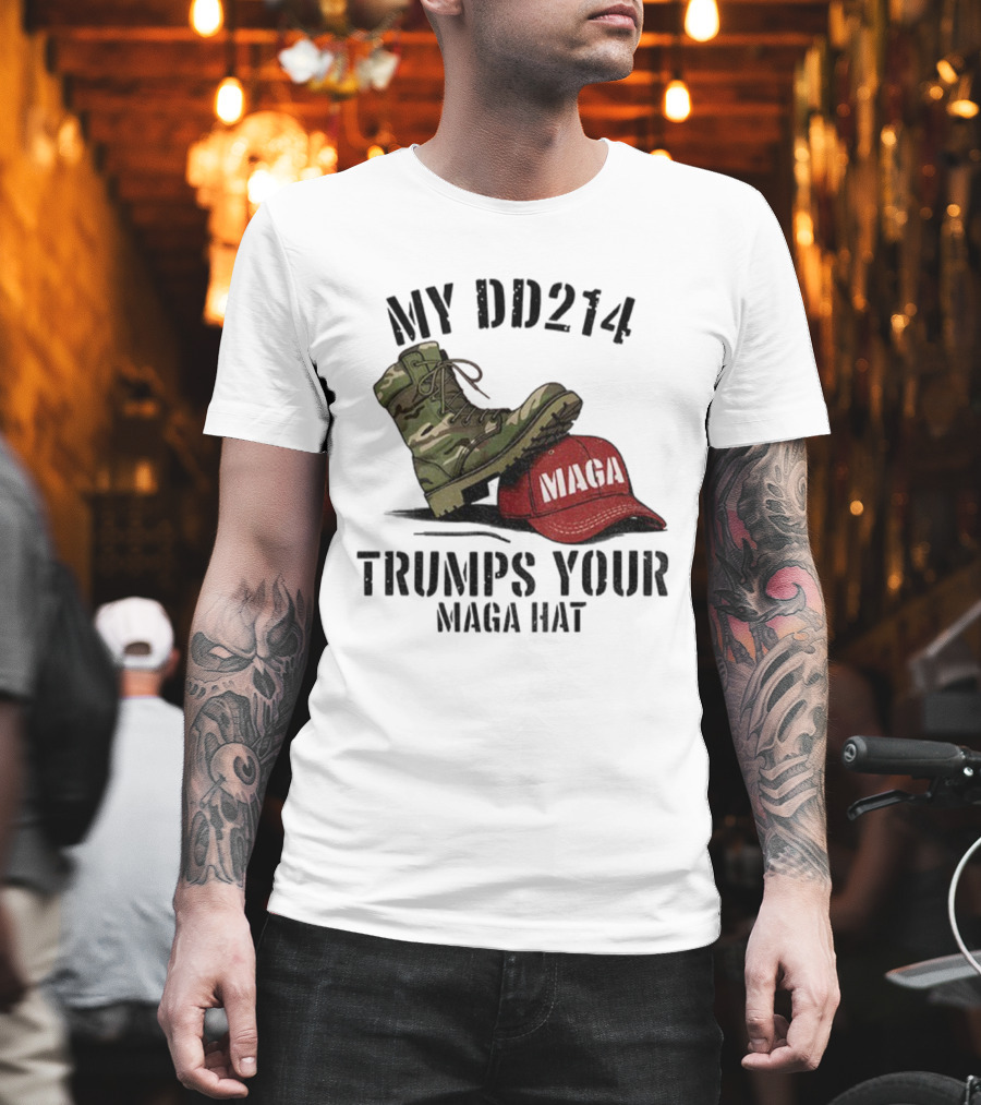 Veterans Against Trump My DD214 Trumps Your MAGA Hat Camo Boot Standing on Red MAGA Cap T-Shirt
