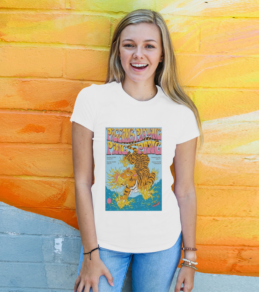 Pigeons Playing Ping Pong Tour Dates Houston Dallas Austin Fayetteville Tiger Art T-Shirt