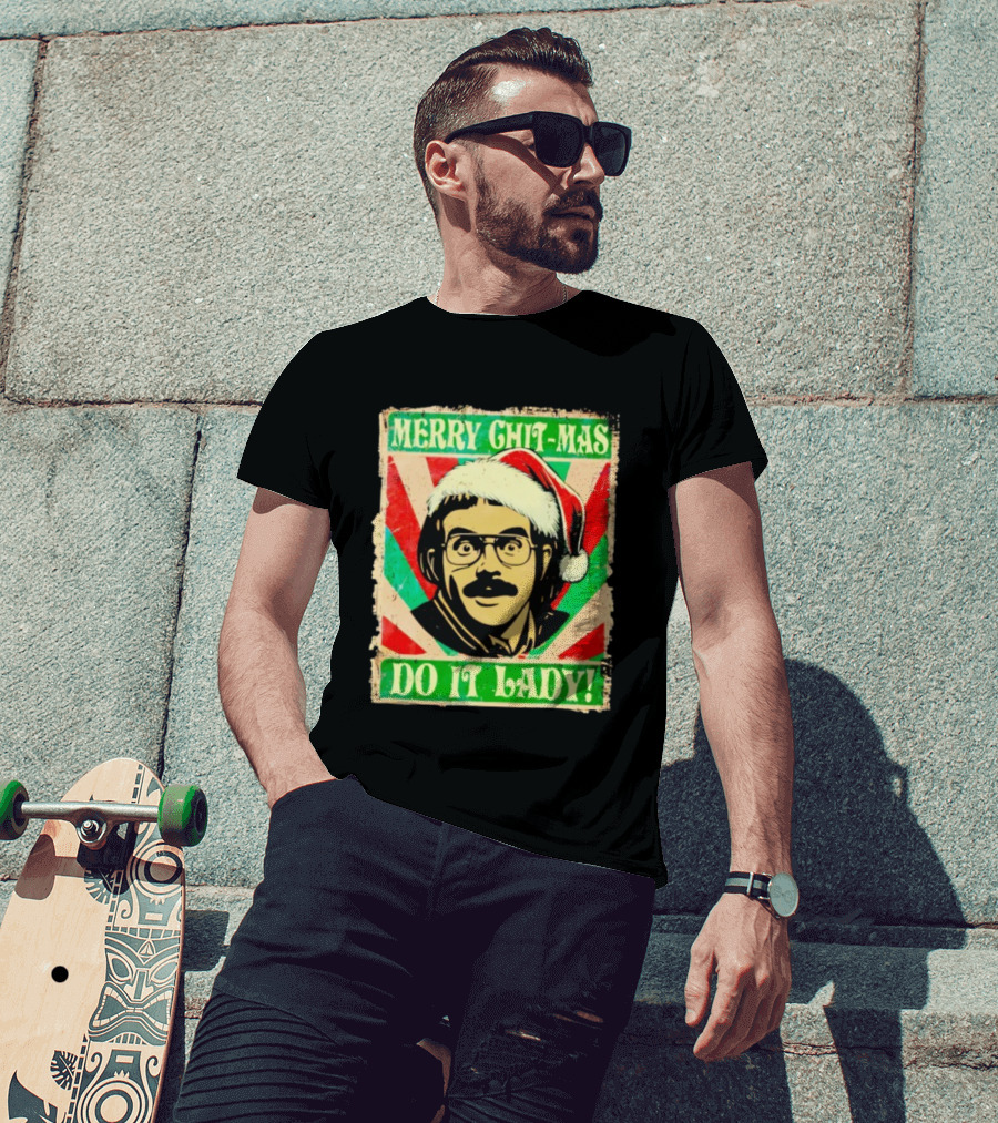 Merry Chit-mas Do It Lady Santa Hat Retro Style T-Shirt