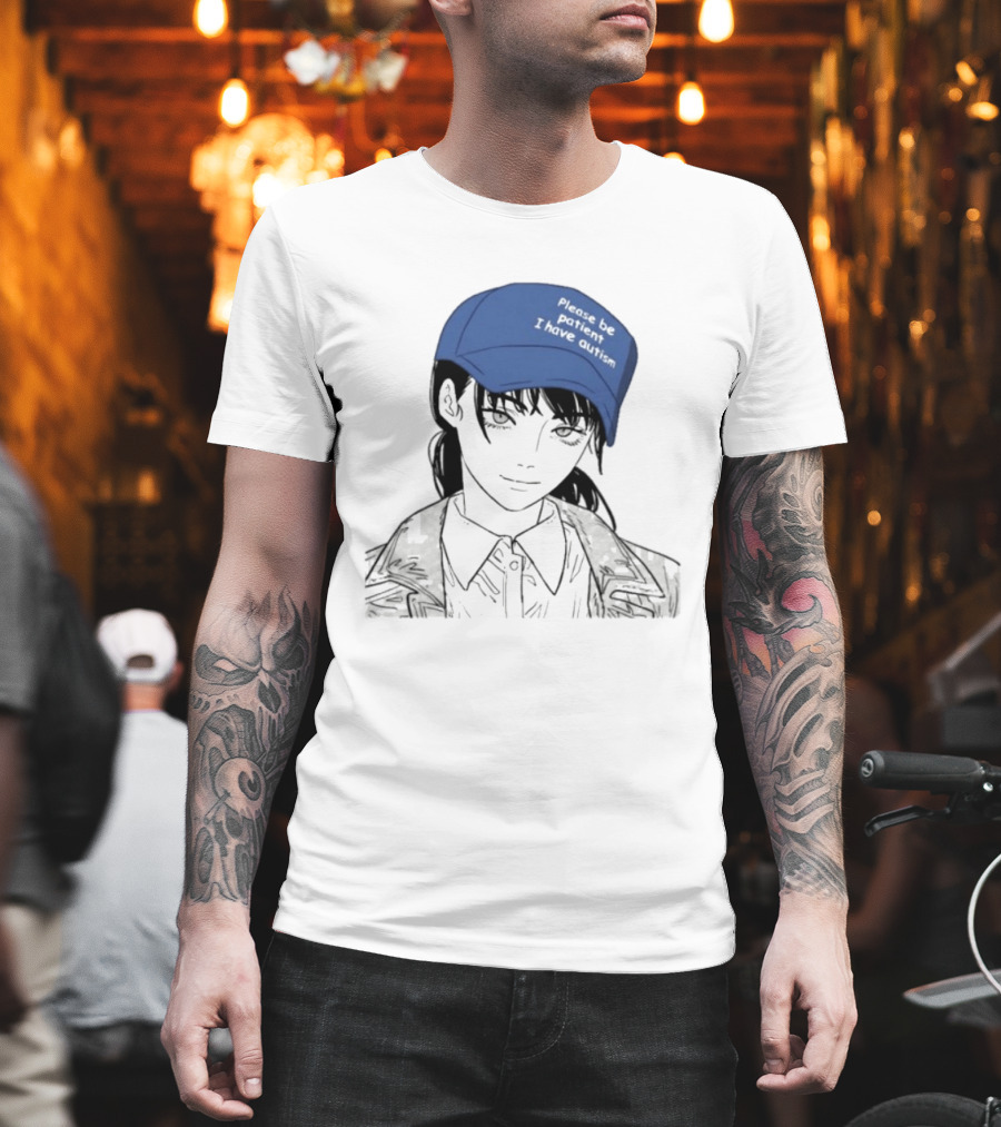 Please Be Patient I Have Autism Manga Chainsaw Girl Hat T-Shirt
