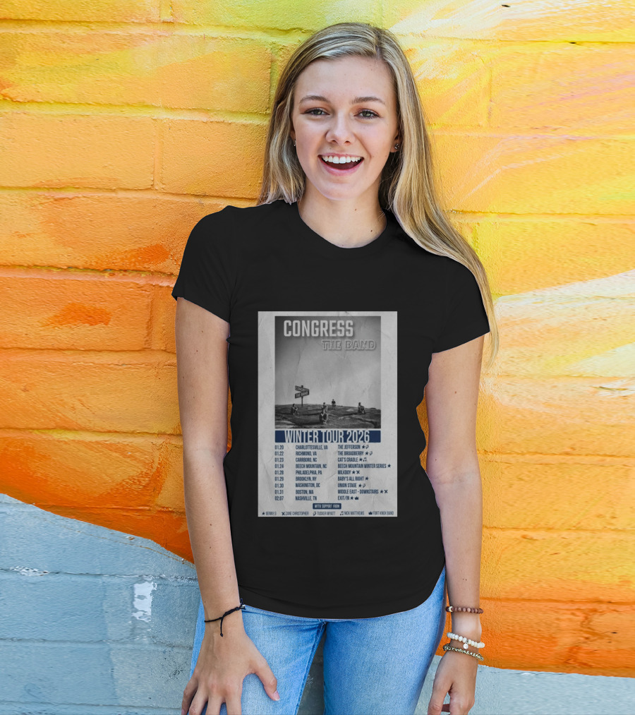 Congress The Band Winter Tour 2026 Charlottesville Richmond Carrboro Beech Mountain Philadelphia Brooklyn Washington Boston Nashville T-Shirt
