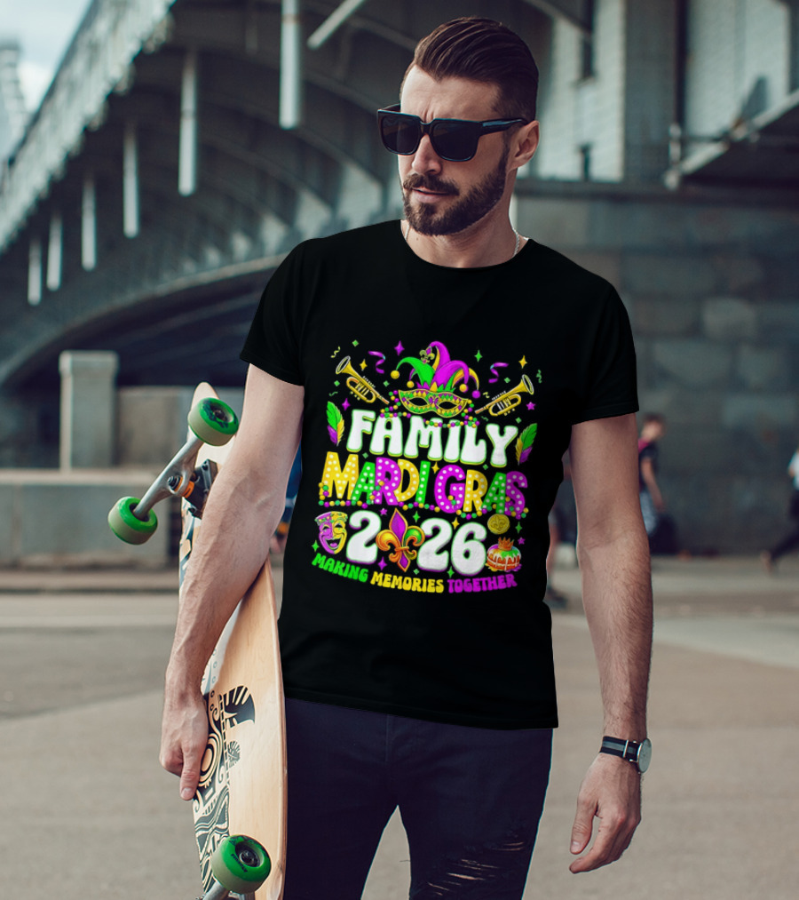 Family Mardi Gras 2026 Celebrating Memories Together T-Shirt