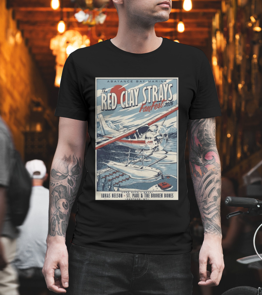 Abayance Bay Marina Red Clay Strays Fanfest 2026 Tour Rexford MT Lukas Nelson St. Paul And The Broken Bones T-Shirt
