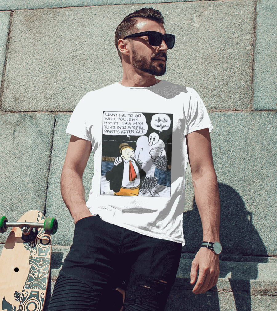 Popeye Comic Want Me To Go With You This May Turn Into A Real Party T-Shirt