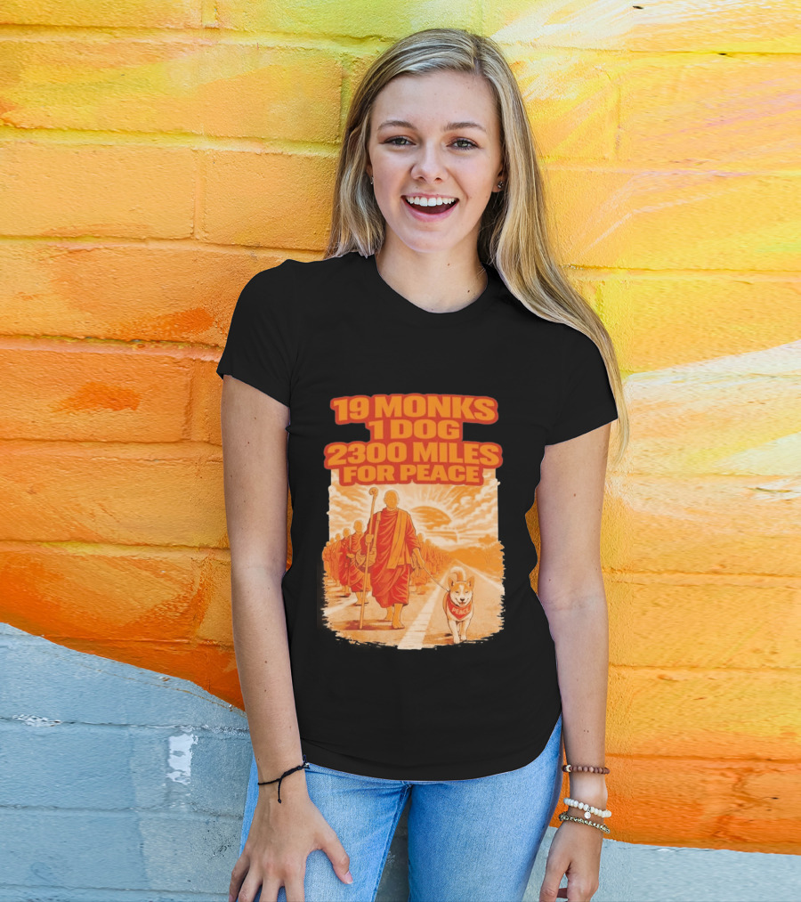 19 Monks 1 Dog 2300 Miles For Peace Journey T-Shirt