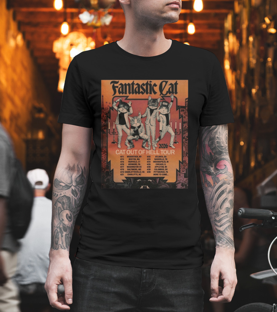 Fantastic Cat Cat Out Of Hell Tour 2026 Woodstock Boston Washington Atlanta Chicago Dates T-Shirt