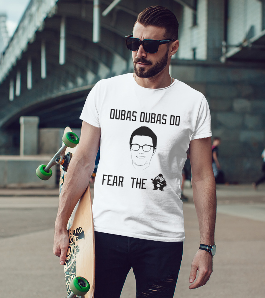 Dubas Dubas Do Fear The Pens Pittsburgh Penguins T-Shirt