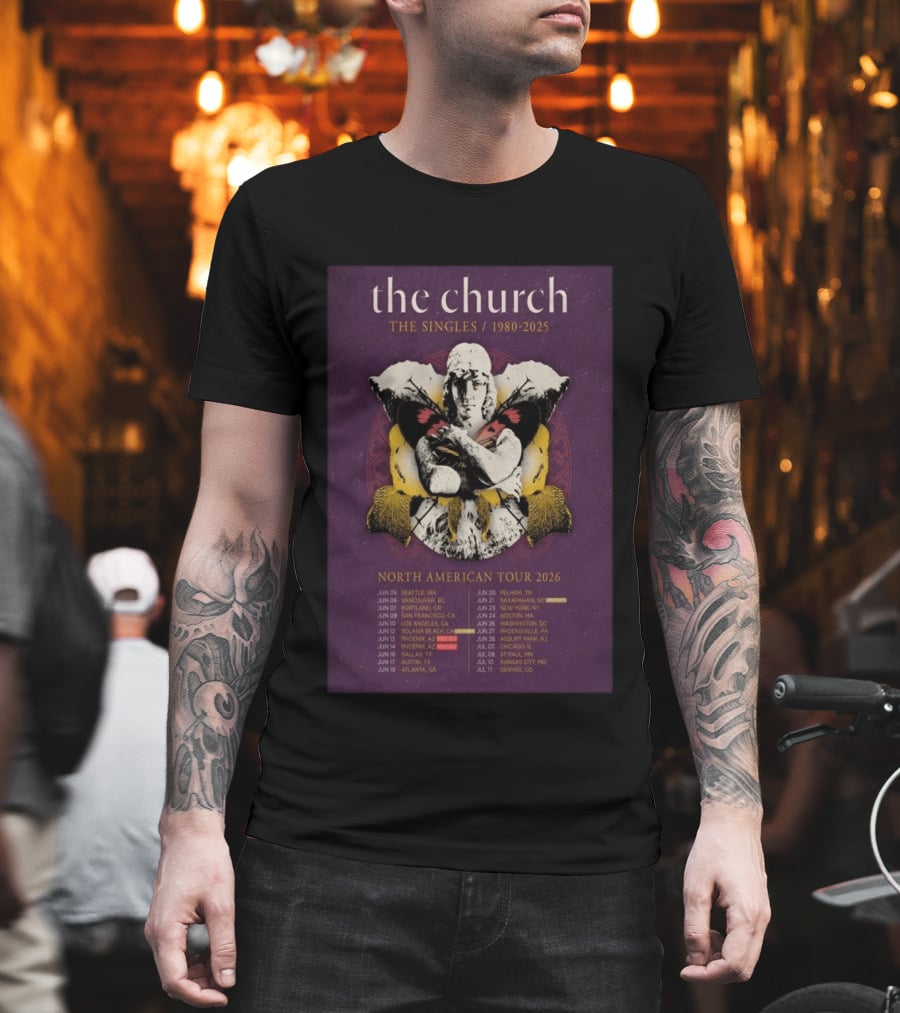 The Church The Singles 1980 2025 North American Tour 2026 Dates And Locations T-Shirt