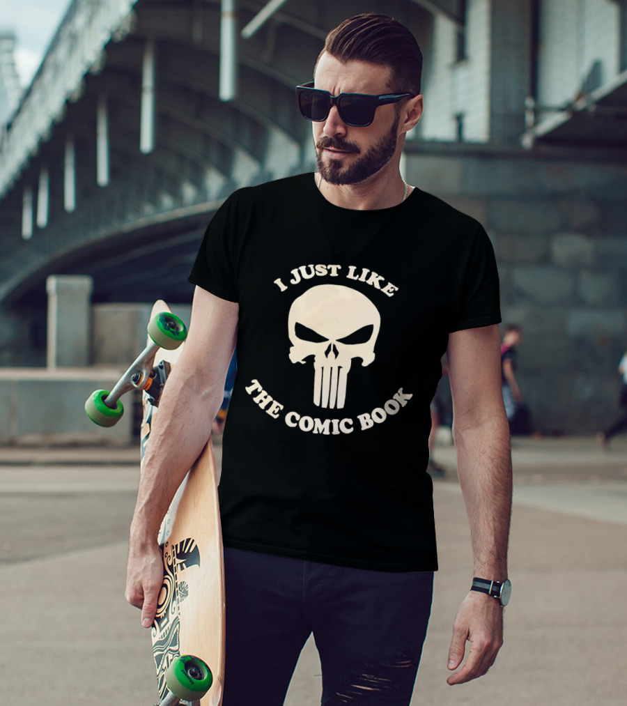 I Just Like The Comic Book Skull Fan T-Shirt
