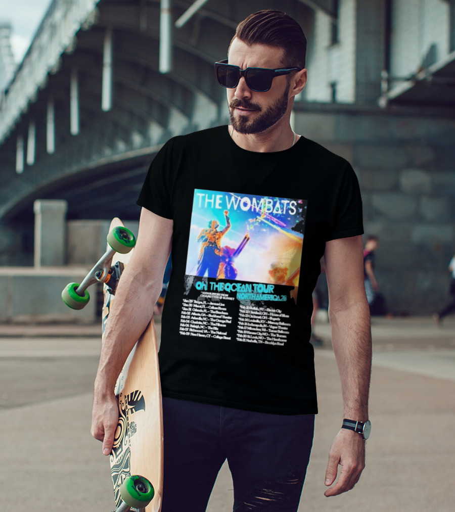 The Wombats Oh The Ocean Tour North America 2026 Dates T-Shirt