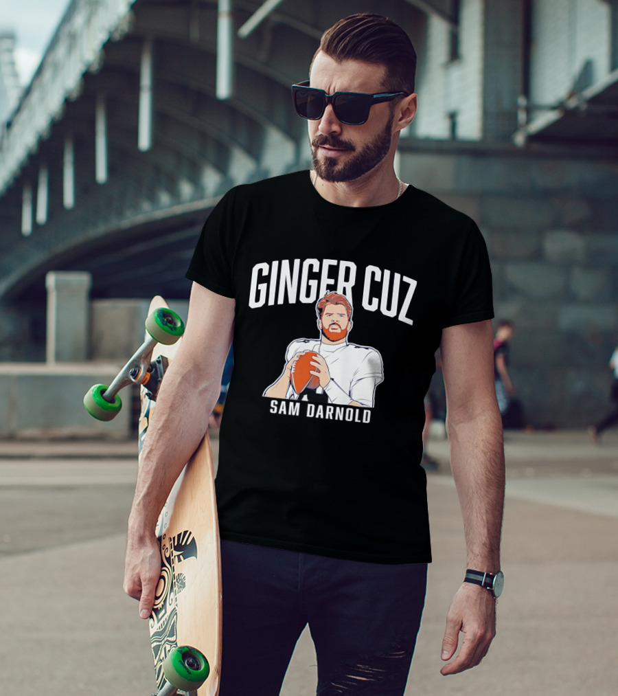 Ginger Cuz Sam Darnold Seattle Football T-Shirt