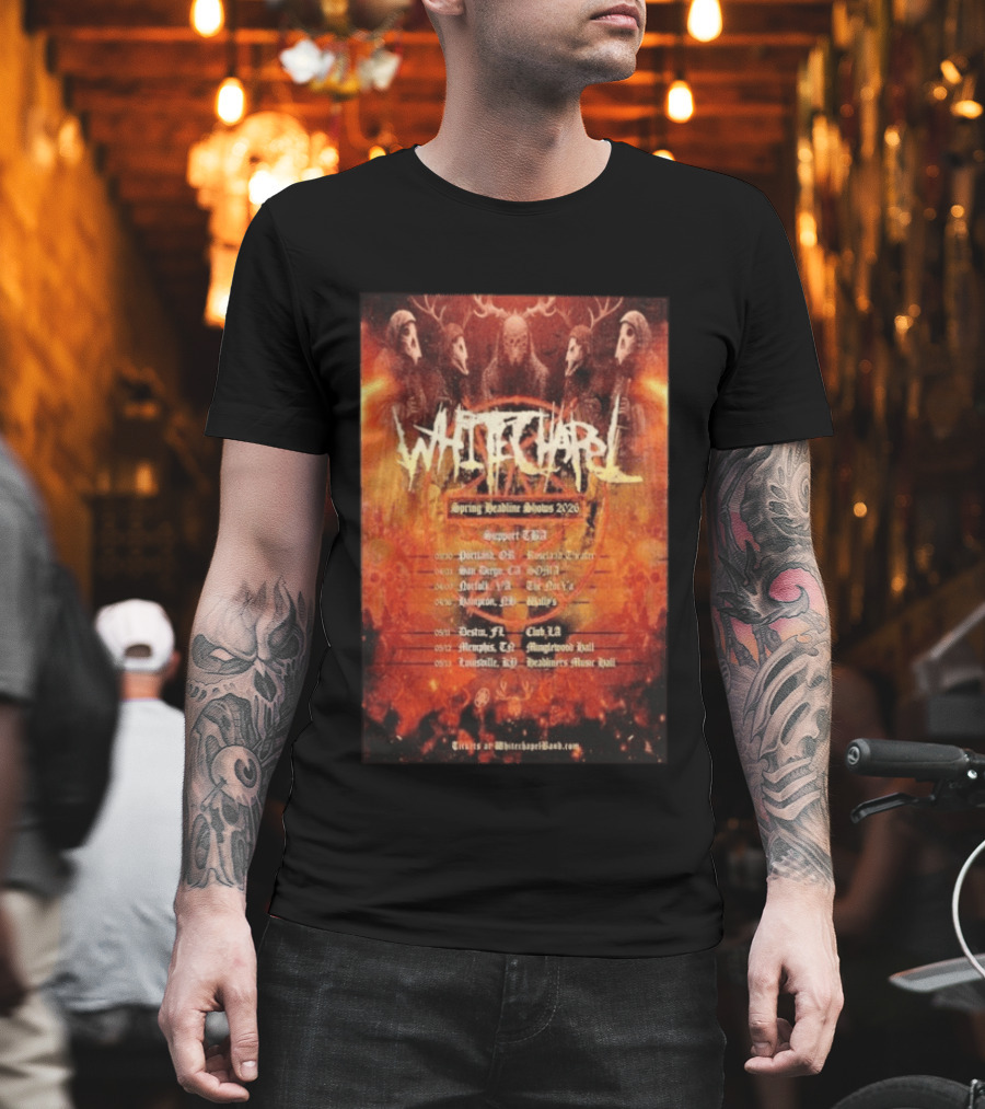 Whitechapel Spring Headline Shows 2026 Tour Dates and Locations T-Shirt