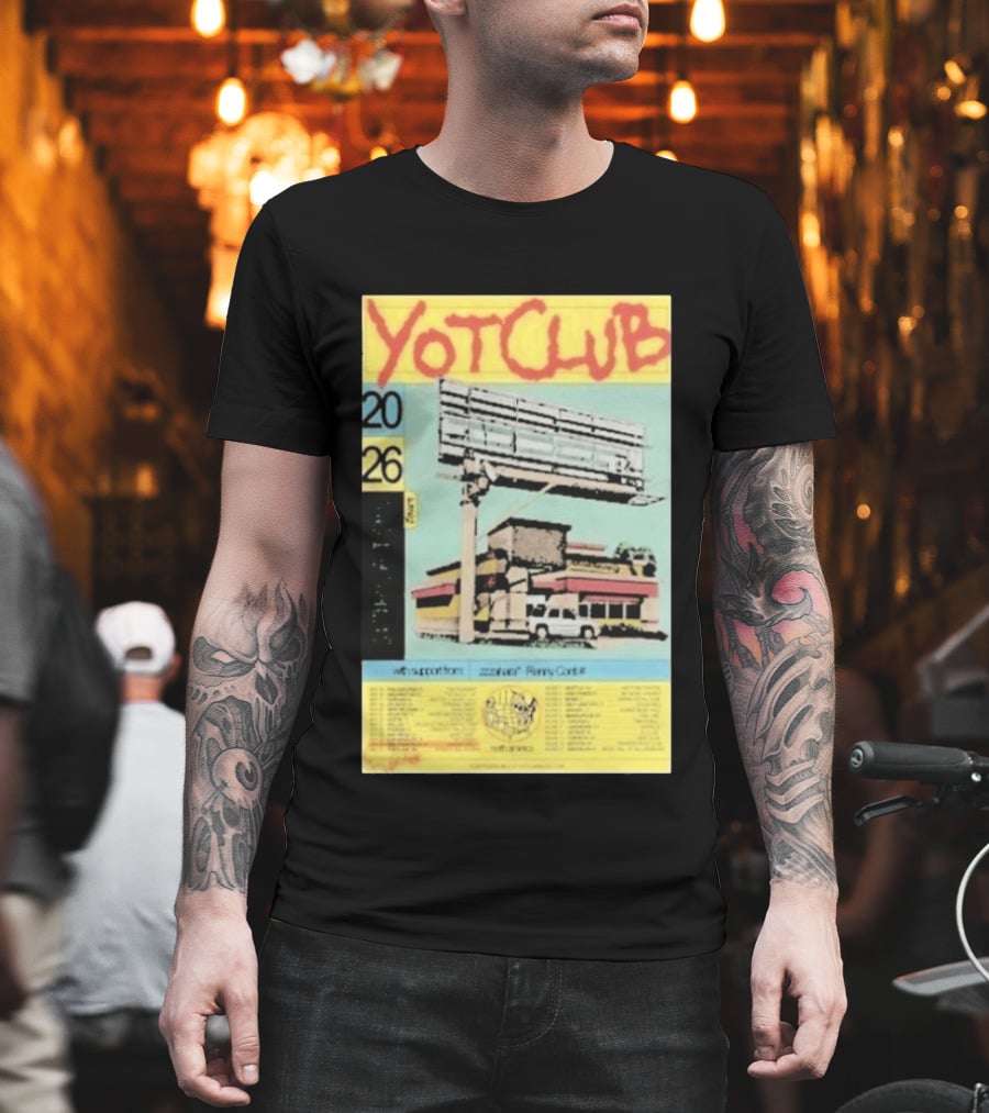 Yot Club 2026 Spring Tour North America Dates with Support from Zzzahara Remy Carr T-Shirt
