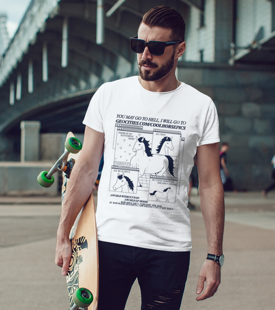 You May Go To Hell I Will Go To Groovers Comic Cool Horses T-Shirt