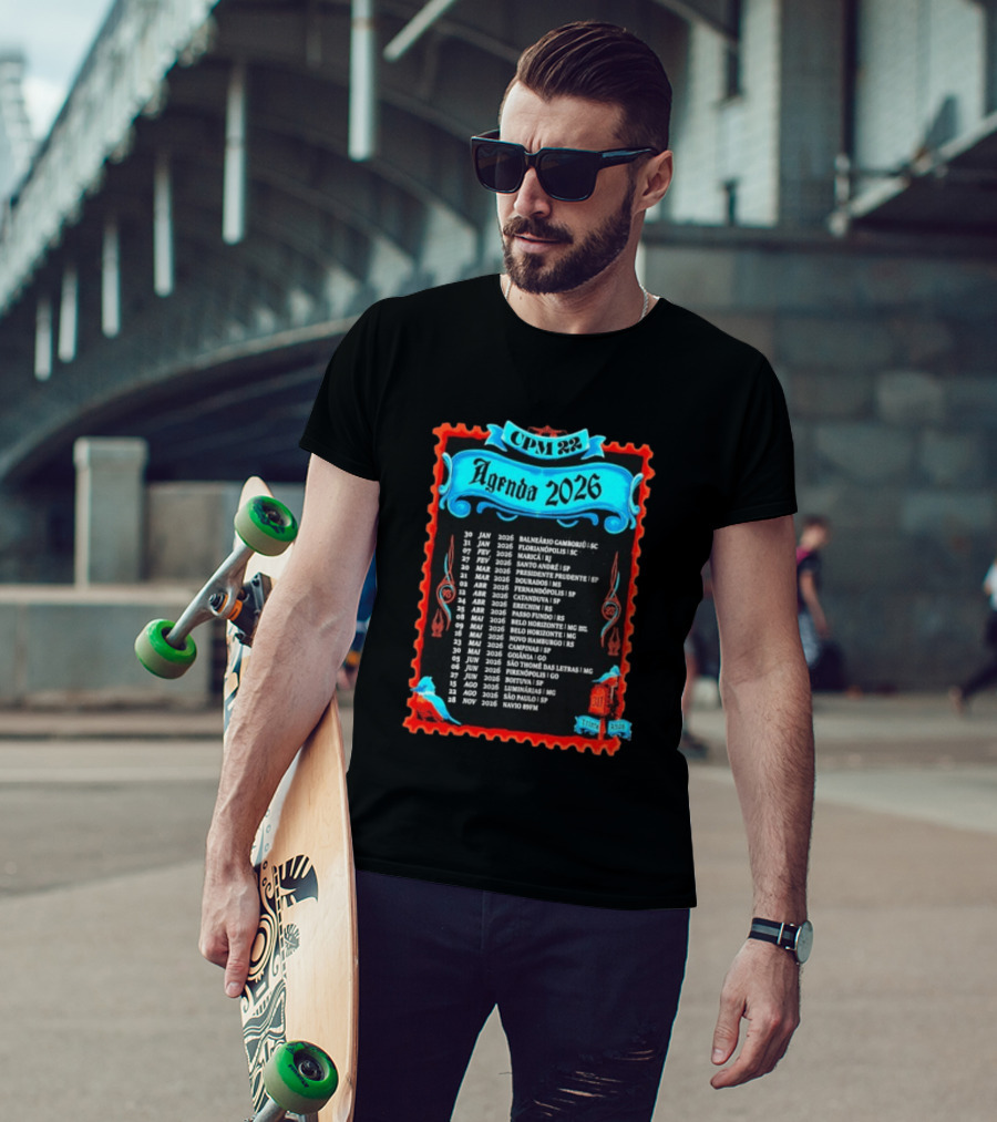 CPM 22 Agenda 2026 Tour Dates And Locations List T-Shirt