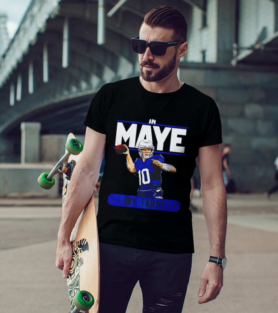 MAYE In We Trust New England Patriots Football T-Shirt