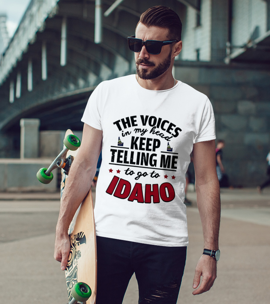 The Voices In My Head Keep Telling Me To Go To Idaho Flask And Stars T-Shirt