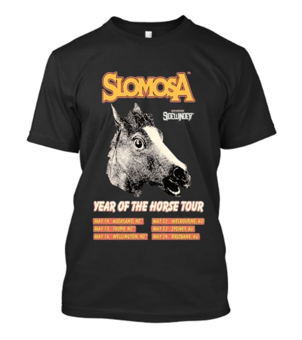 Slomosa Year Of The Horse Tour 2026 Auckland Wellington Melbourne Sydney Brisbane Dates T-Shirt