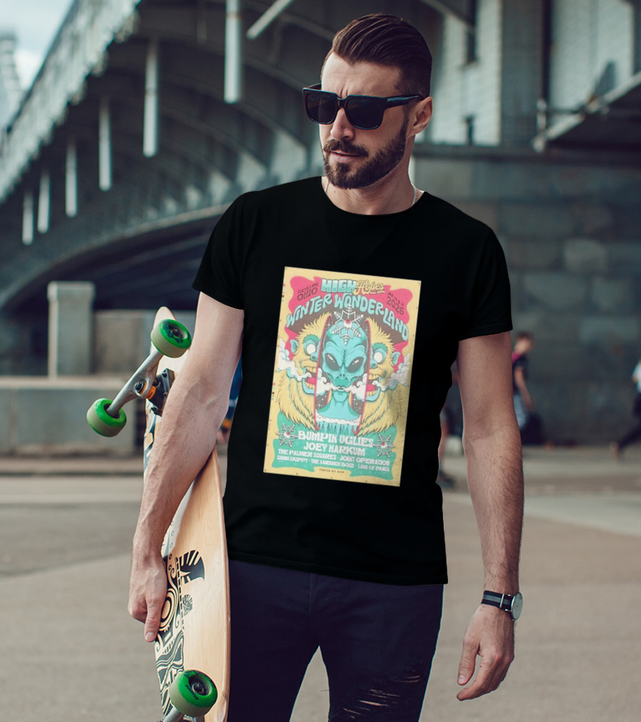 Cleveland Ohio High Hopes Winter Wonderland 2026 Bumpin Uglies Joey Harkum The Palmer Squares Joint Operation January 31 T-Shirt