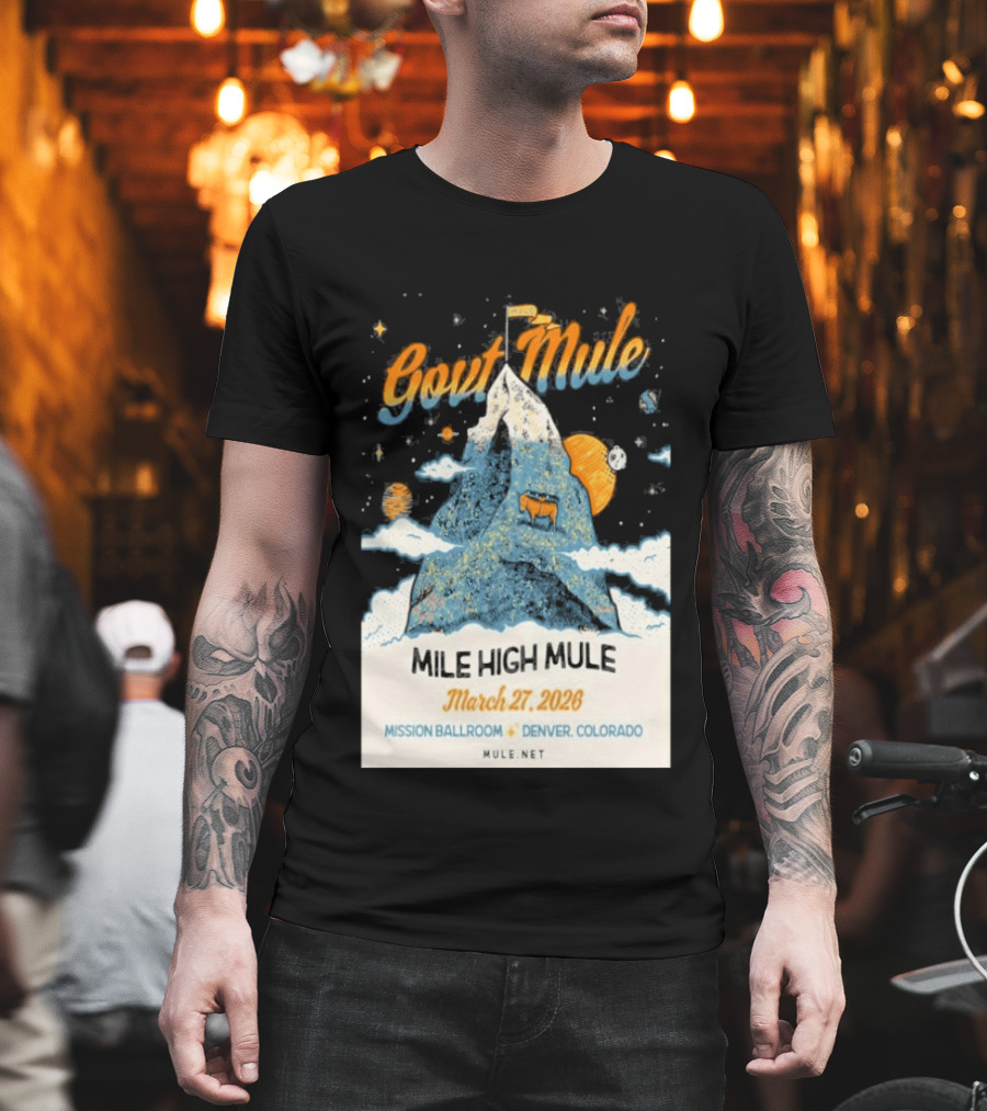 Gov't Mule Mission Ballroom Denver March 27 2026 Event Mountain T-Shirt