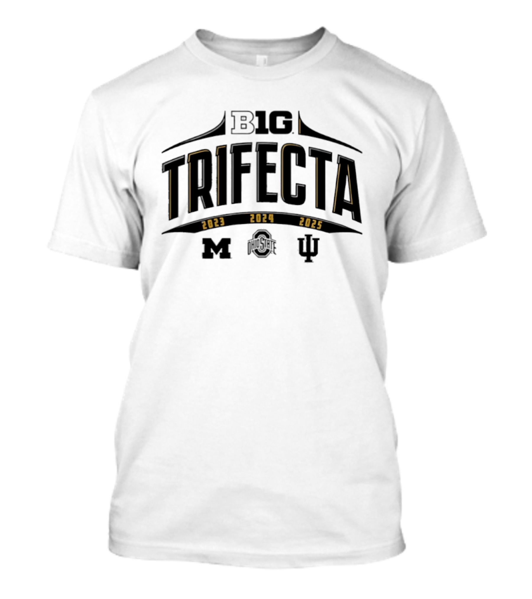 Big Ten Trifecta 2023 2024 2025 Michigan Ohio State Indiana Hoosiers T-Shirt