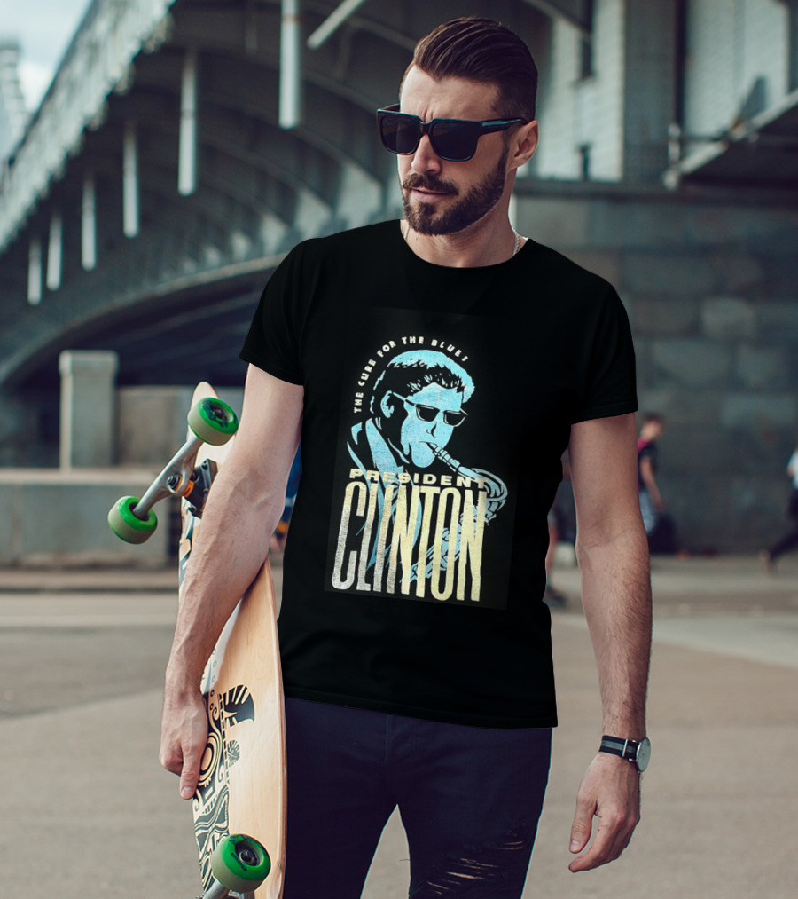 President Clinton The Cure For The Blues Jazz Saxophone T-Shirt