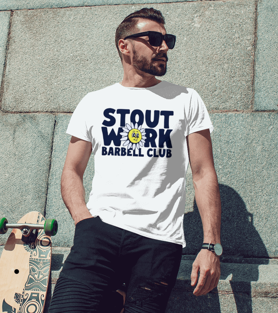 Stout Work Barbell Club Daisy Face Weightlifting Humor T-Shirt
