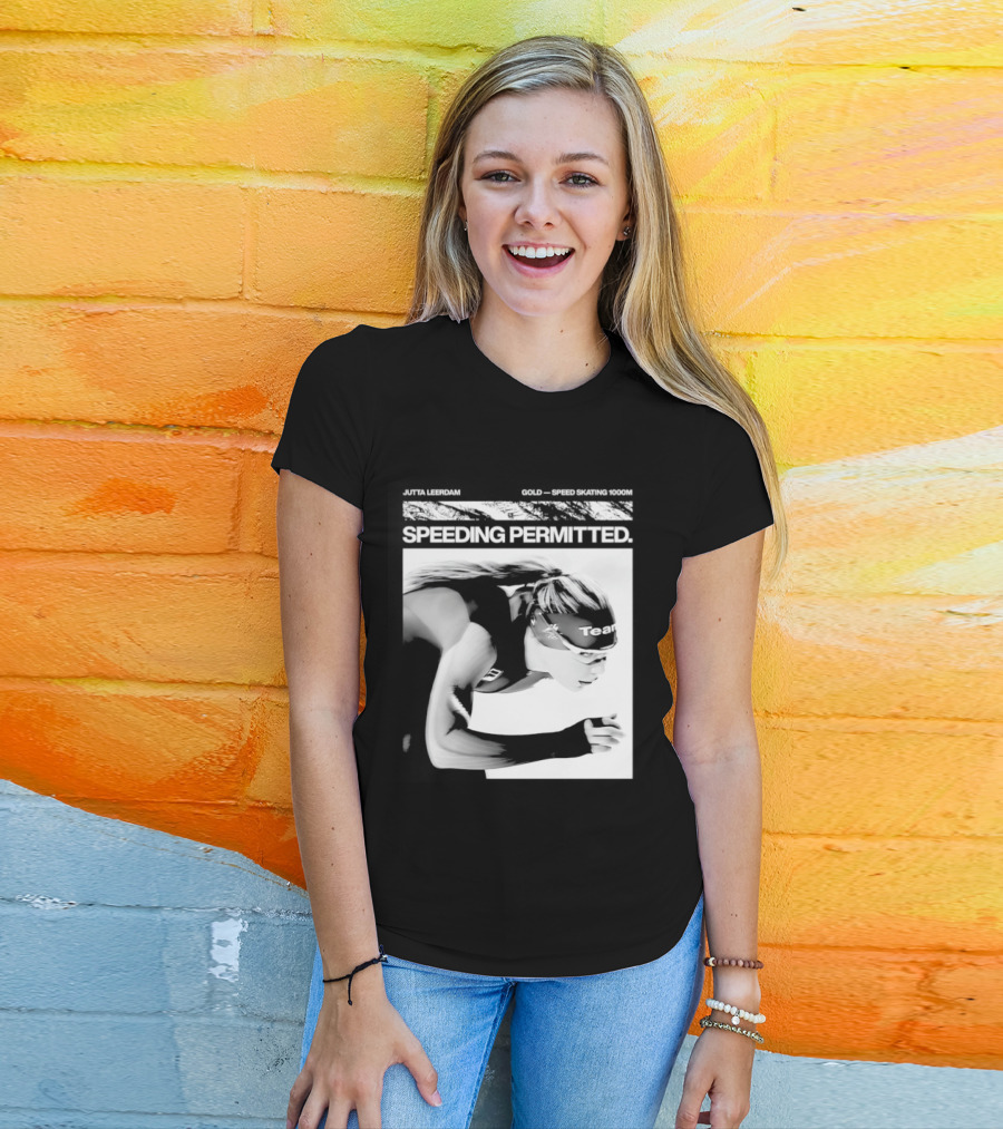 Jutta Leerdam Nike Speeding Permitted Gold Medal 1000m Olympic Speed Skating T-Shirt