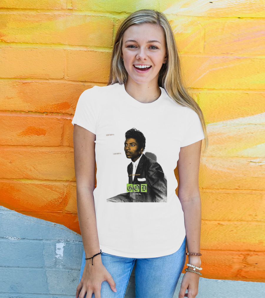 Little Richard Wop Bop A Loo Bop A Lop Bam Boom God Is Real T-Shirt