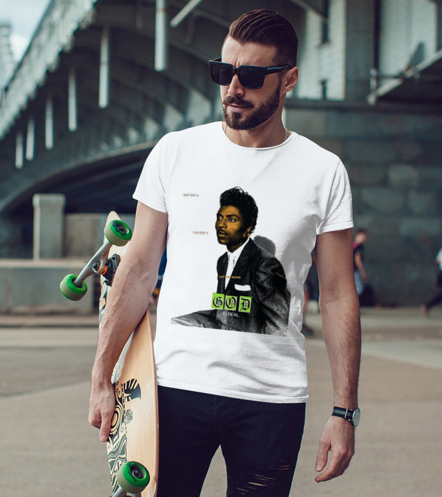 Little Richard Wop Bop A Loo Bop A Lop Bam Boom God Is Real T-Shirt