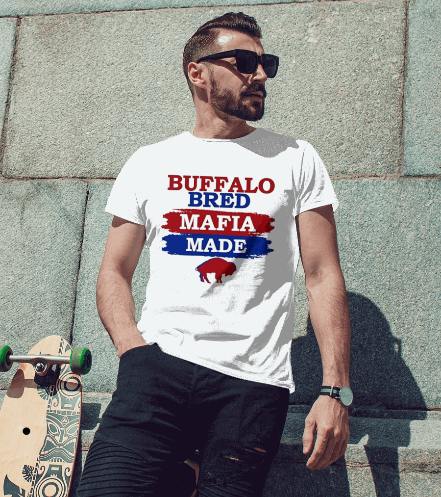 Buffalo Bred Mafia Made Buffalo Bills Fan Apparel NFL Team Spirit T-Shirt