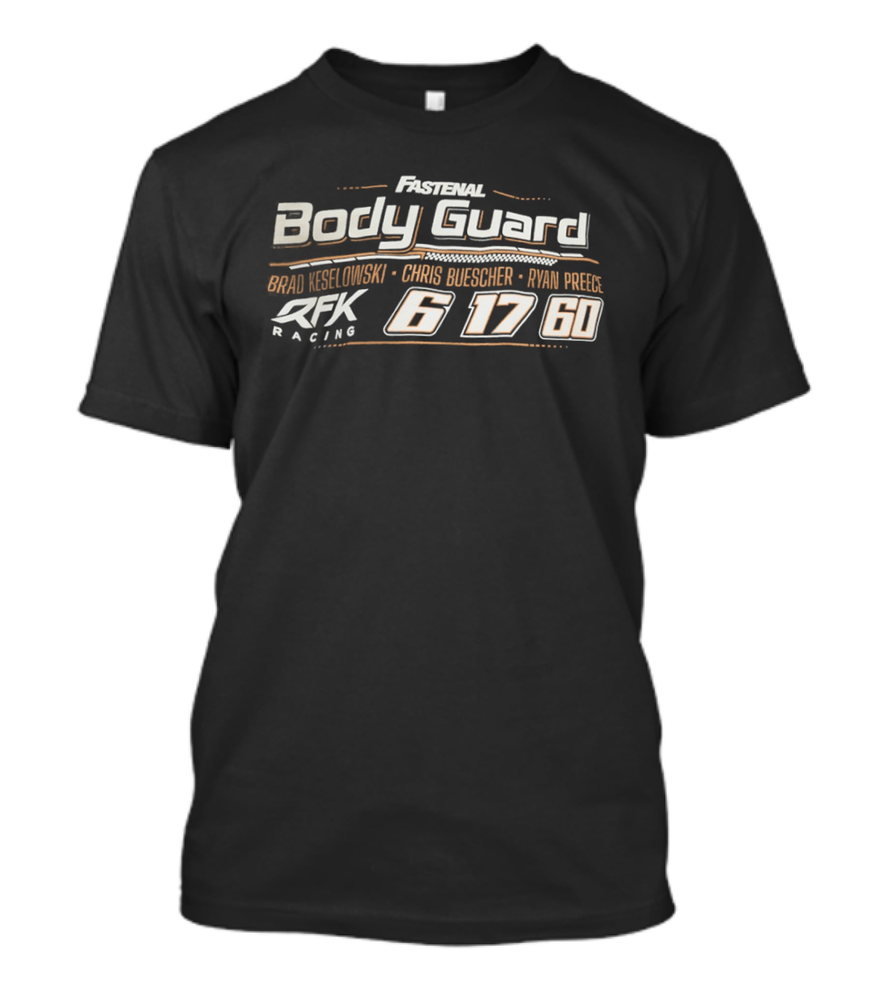 Fastenal Body Guard Brad Keselowski Chris Buescher Ryan Preece RFK Racing 6 17 60 T-Shirt
