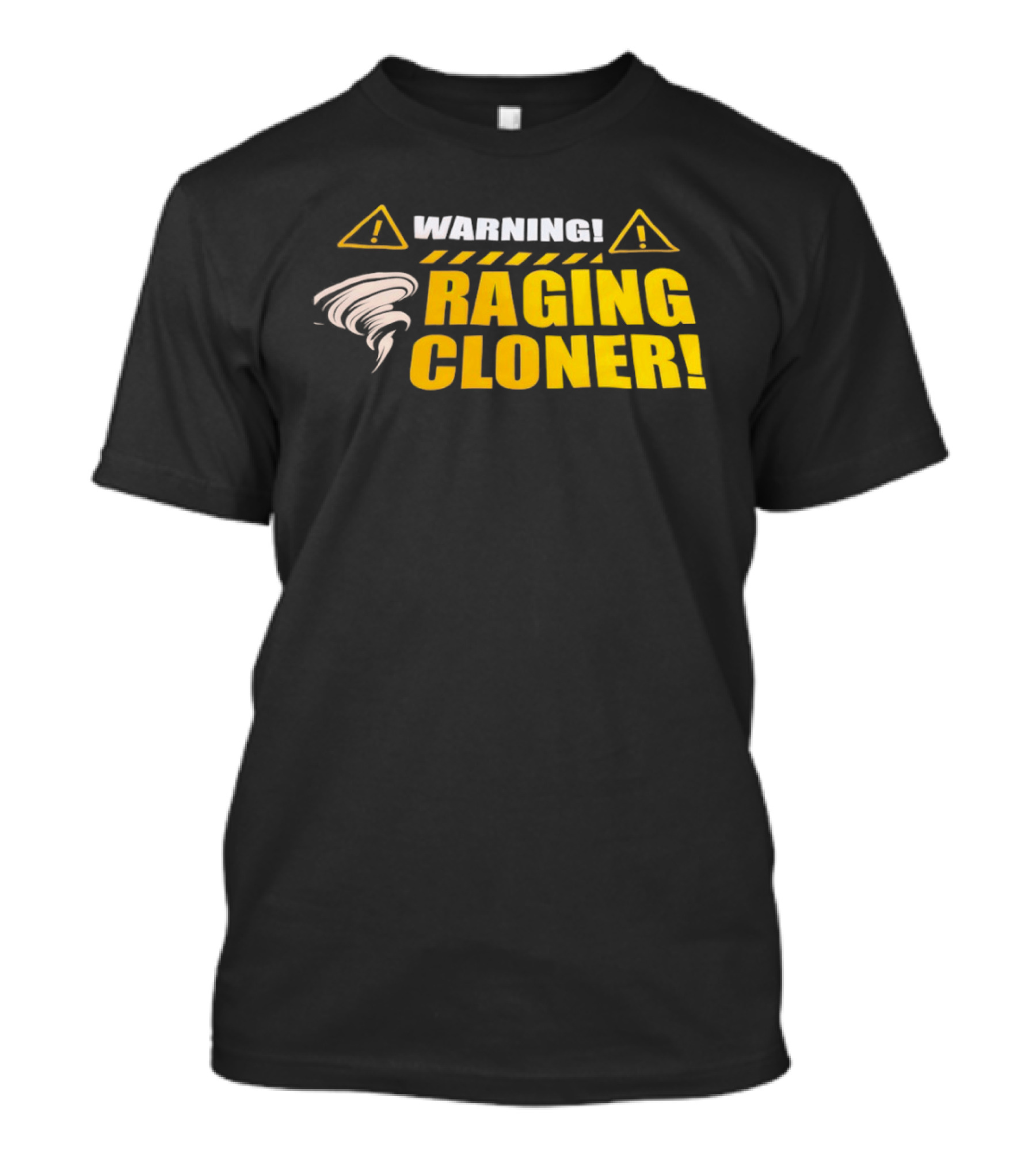 Warning Raging Cloner Tornado T-Shirt