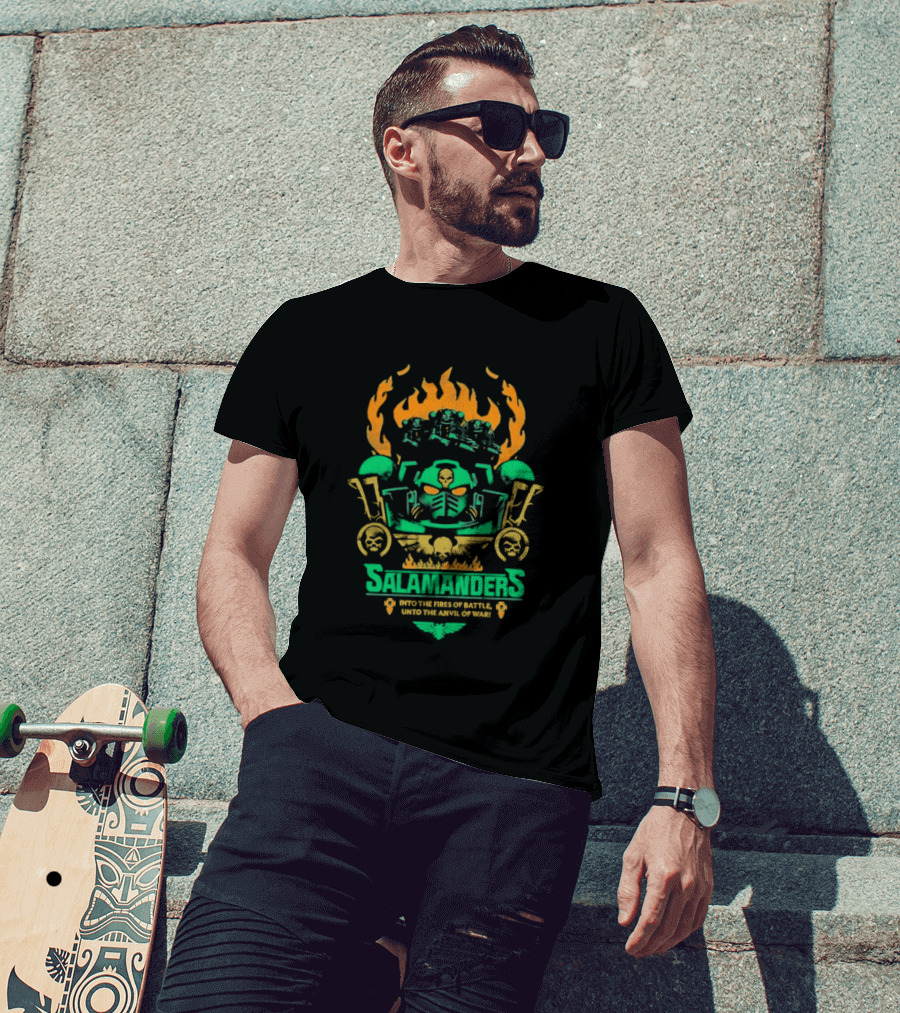 Salamanders Warhammer Into The Fires Of Battle Unto The Anvil Of War Flames And Skulls T-Shirt
