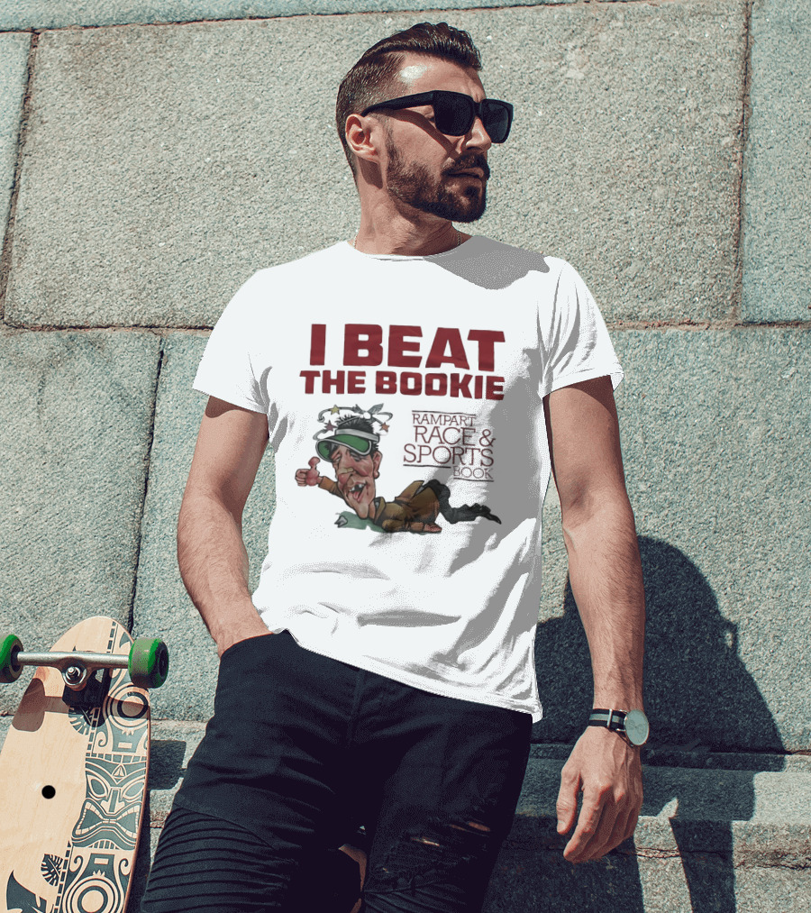 I Beat The Bookie Rampart Race And Sports Book Worn Out Gambler T-Shirt