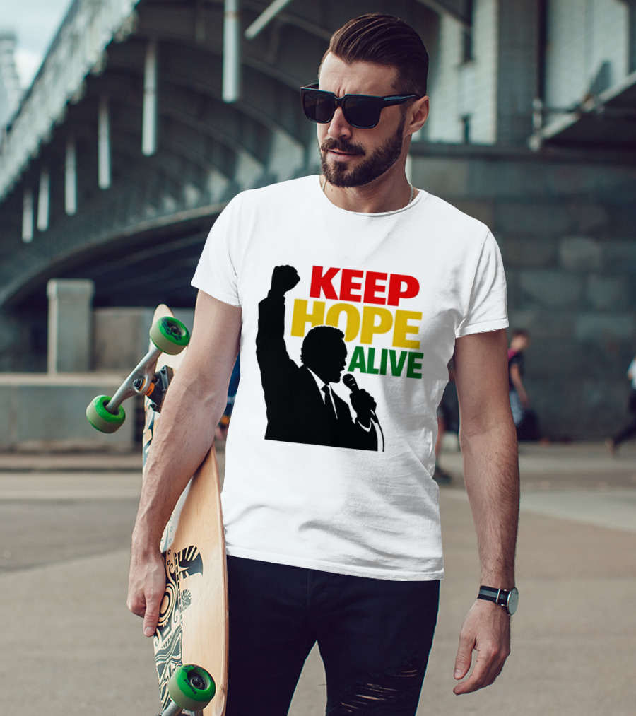 Keep Hope Alive Raised Fist T-Shirt