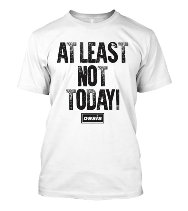 30 Years Don't Look Back In Anger At Least Not Today Oasis T-Shirt