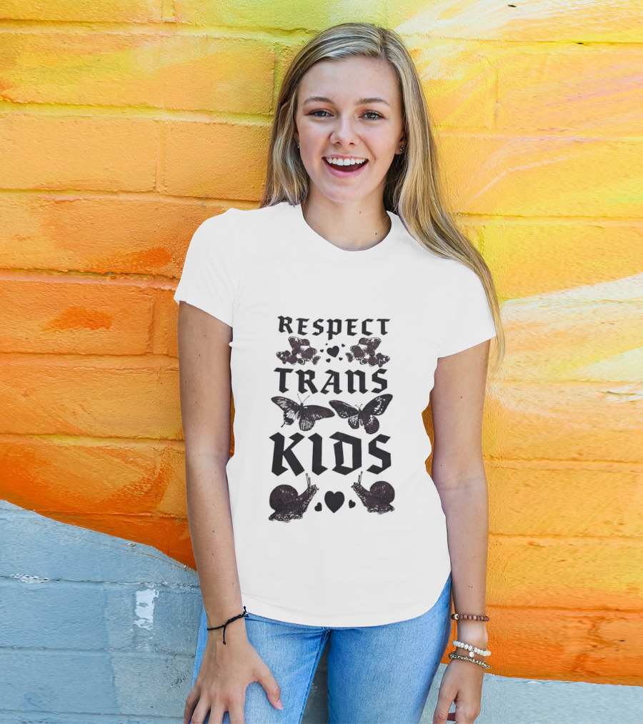 Respect Trans Kids Butterflies And Snails T-Shirt