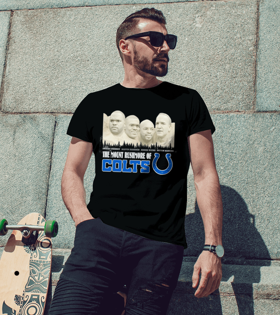 Dwight Freeney Marvin Harrison Reggie Wayne Peyton Manning The Mount Rushmore Of Colts T-Shirt