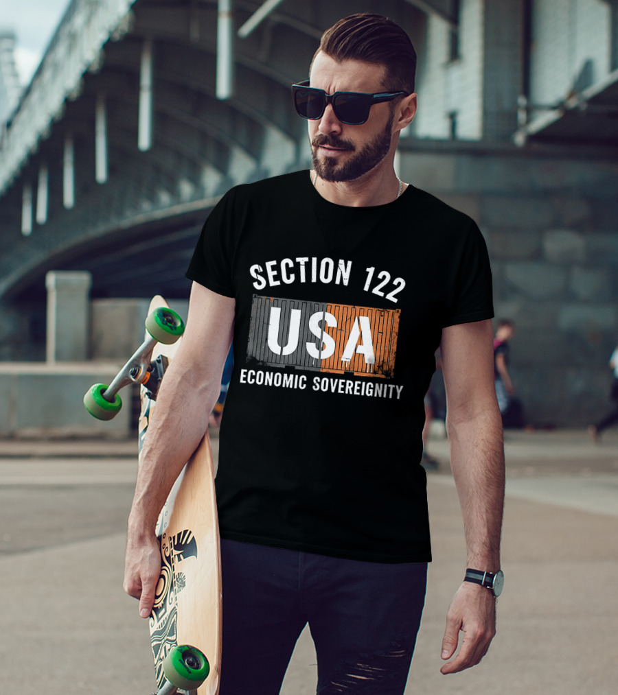 Section 122 USA Economic Sovereignty T-Shirt