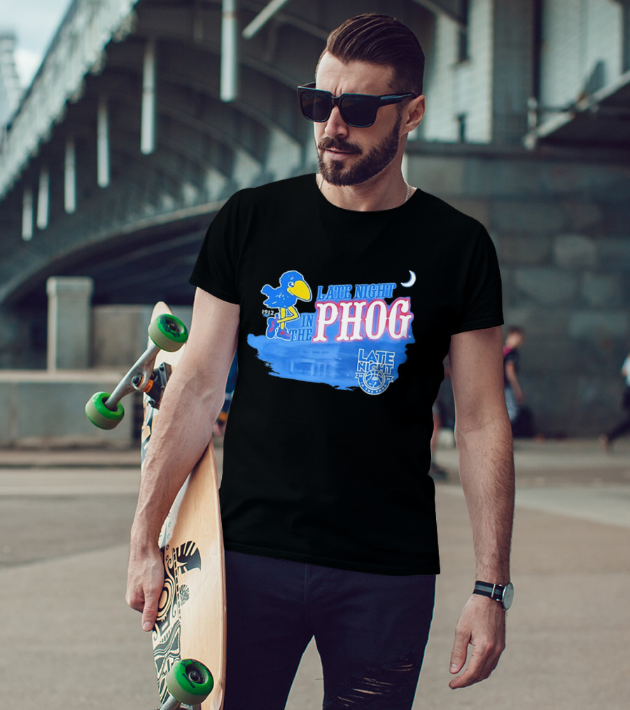 Late Night In The Phog Kansas Jayhawks Since 1912 Basketball Tradition T-Shirt