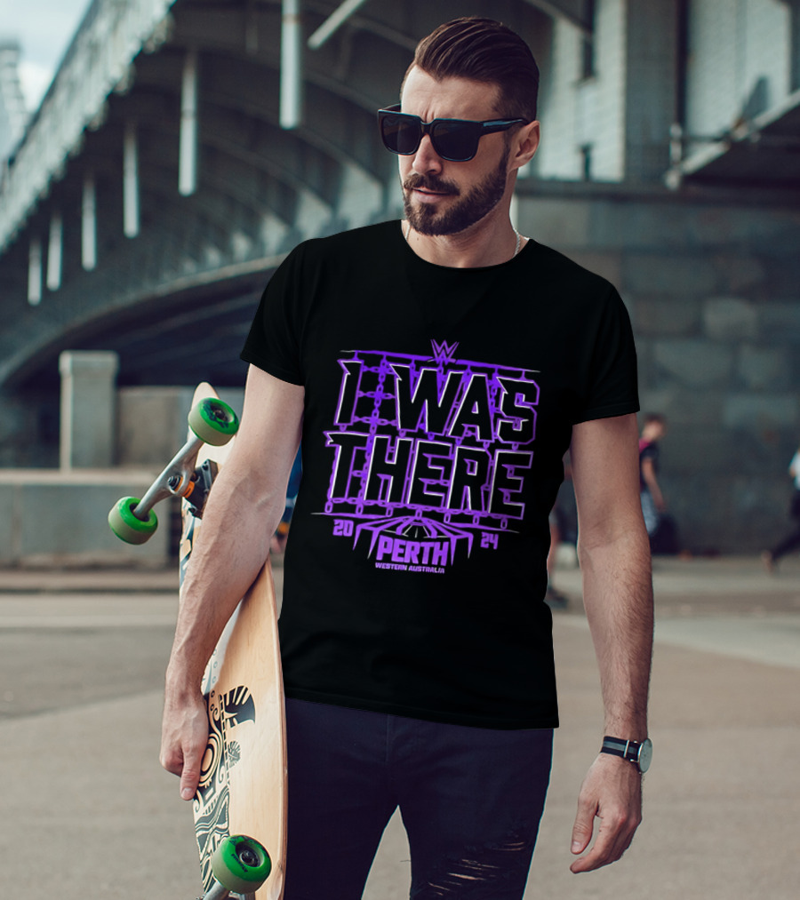 I Was There WWE Perth Western Australia 2024 Event Experience T-Shirt