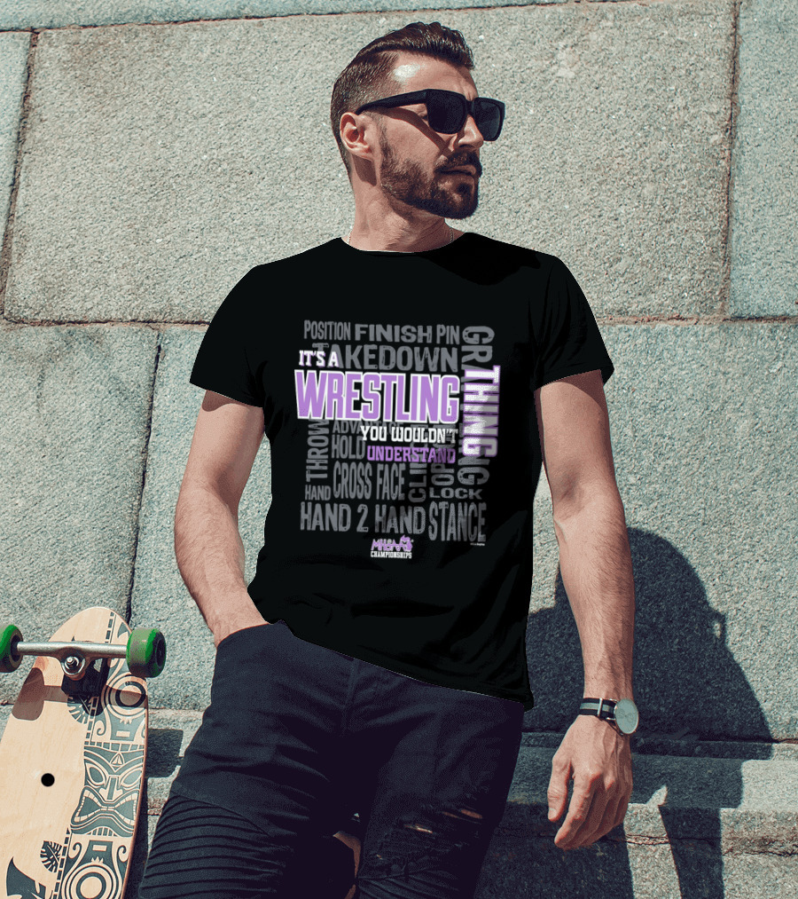 It's A Wrestling Thing Takedown Pin Cross Face Grip Stance T-Shirt
