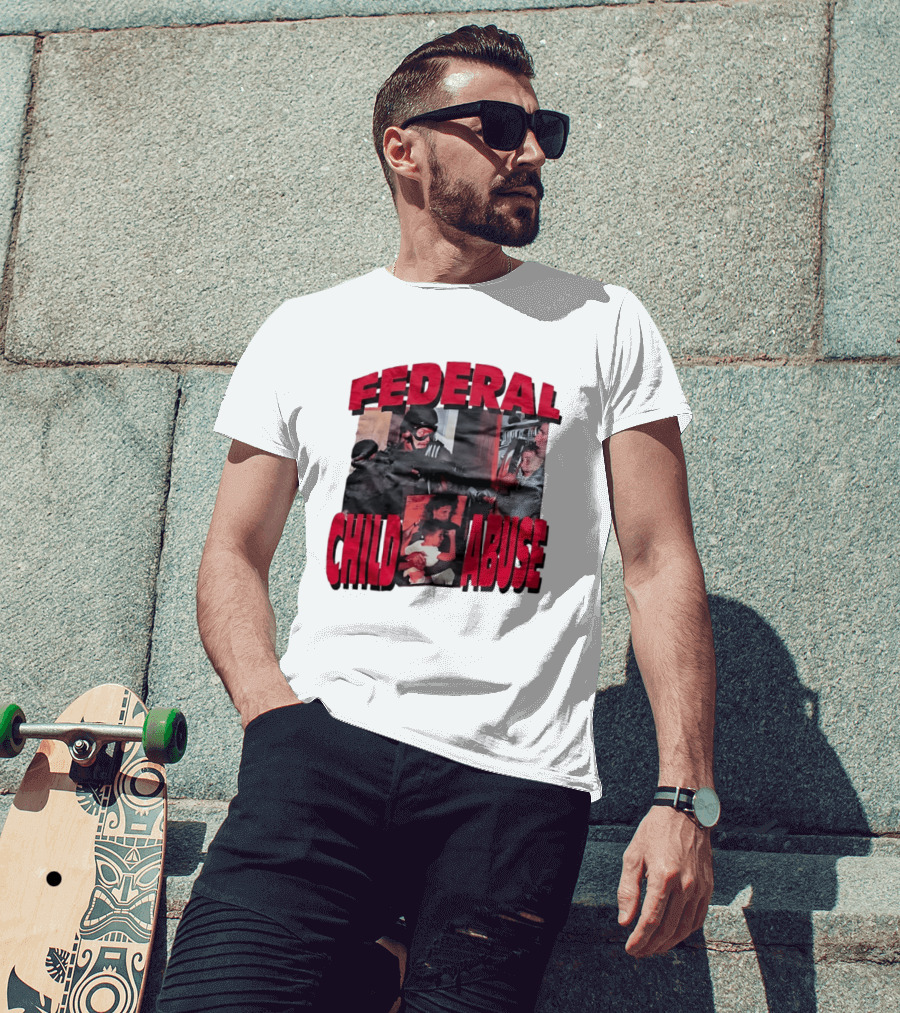Federal Child Abuse Controversial Imagery Critique T-Shirt