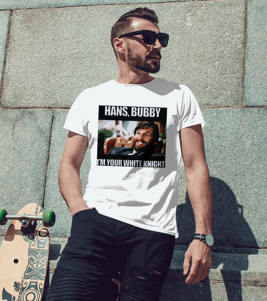 Hans Bubby I'm Your White Knight Iconic Movie T-Shirt