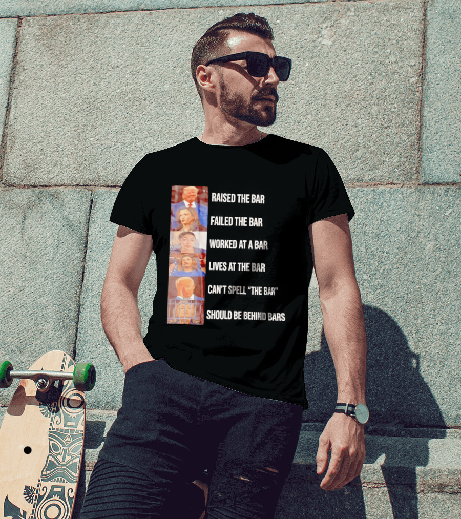 Raised The Bar Failed The Bar Worked At A Bar Ordered The Bar Can't See The Bar Shot Over Below Par T-Shirt