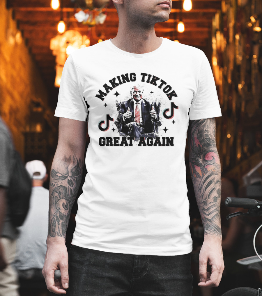Making Tiktok Great Again Trump Saves TikTok Thumbs Up TikTok T-Shirt
