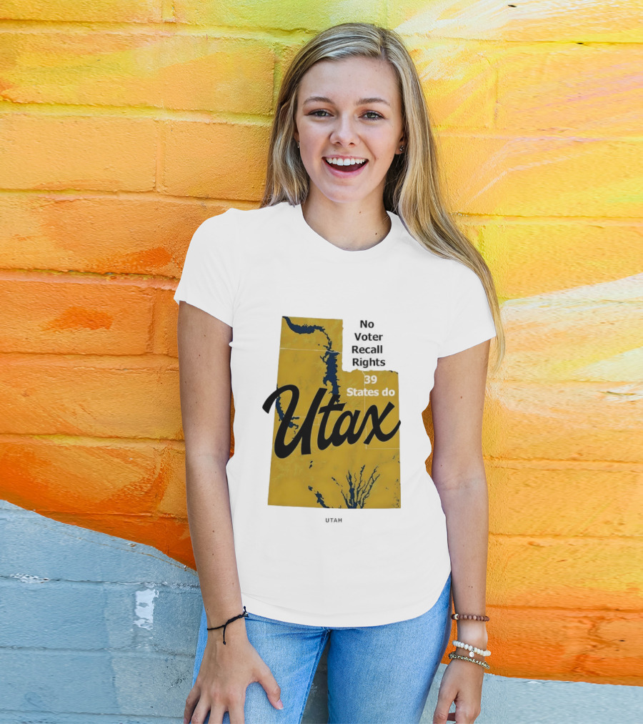 Utax No Voter Recall Rights 39 States Do Utah Map T-Shirt