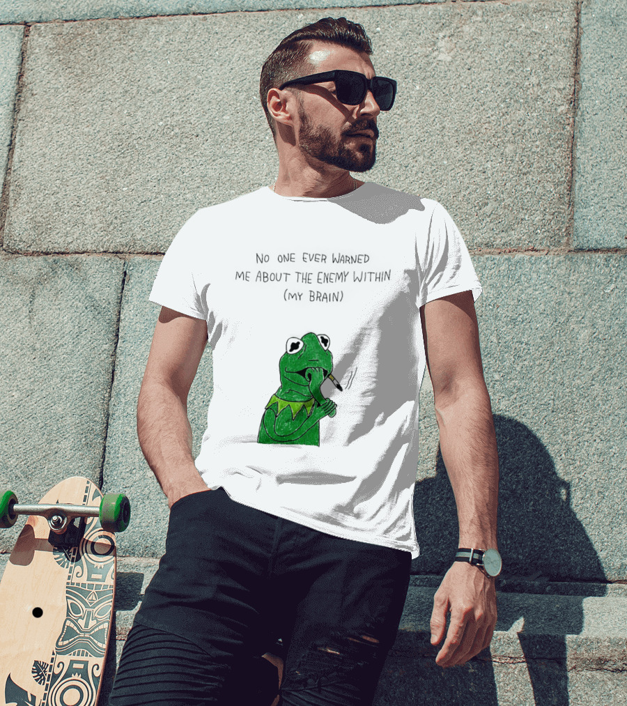 No One Ever Warned Me About The Enemy Within My Brain Smoking Frog T-Shirt